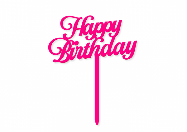 HOT PINK SCRIPT HAPPY BIRTHDAY - Cake Topper