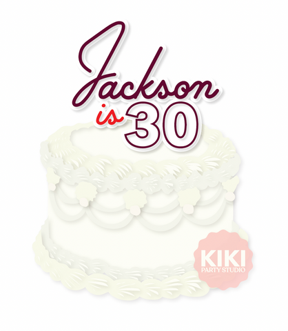 CUSTOM | JACKSON IS 30