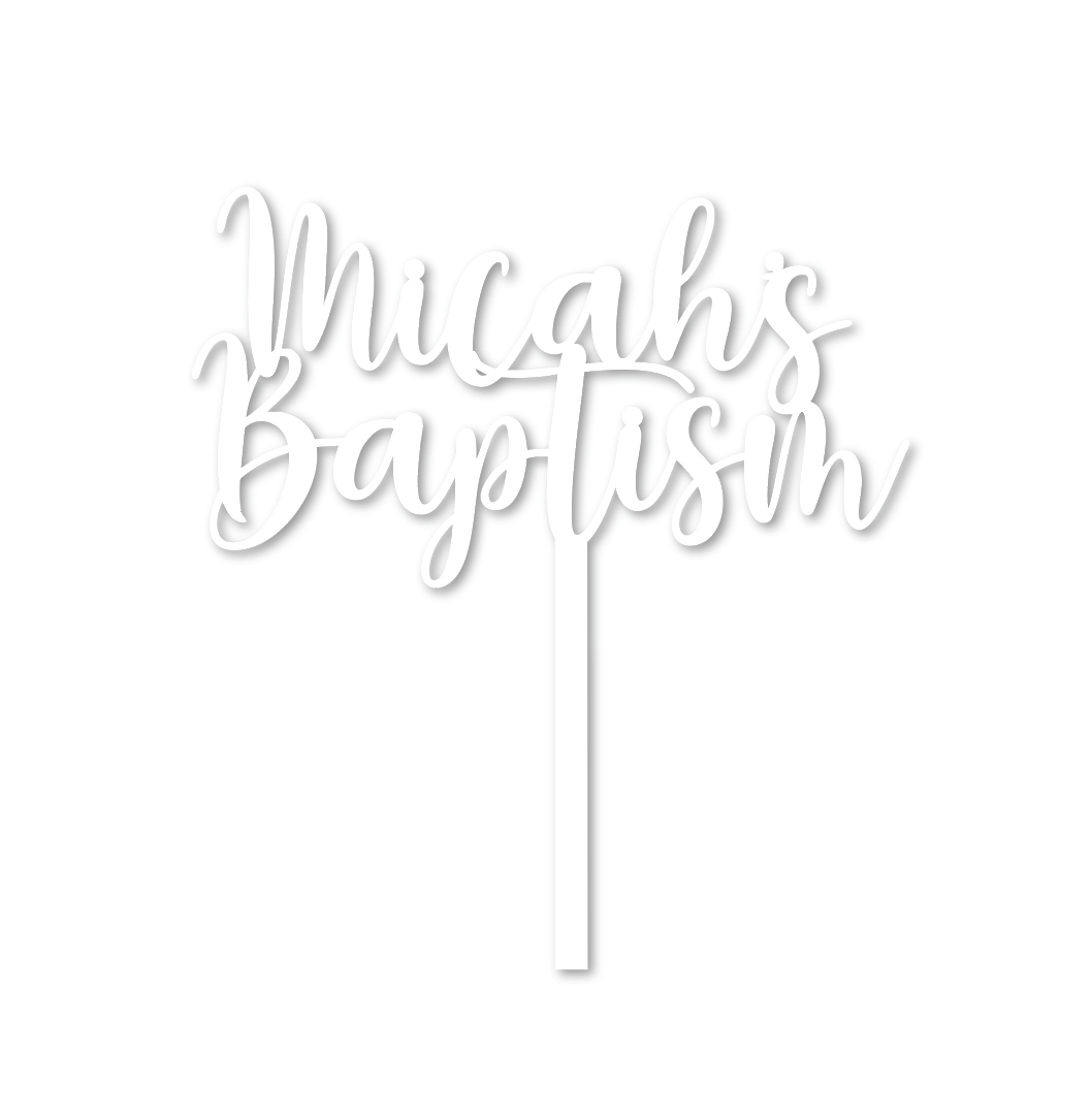 CUSTOM | MICAH'S BAPTISM